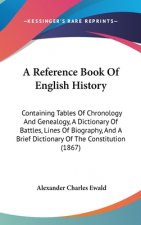 Reference Book Of English History