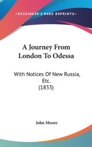 Journey From London To Odessa