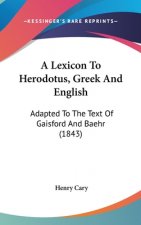 Lexicon To Herodotus, Greek And English