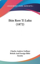 Ihin Rere Ti Luku (1872)