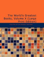 World's Greatest Books, Volume X