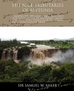 Nile Tributaries of Abyssinia