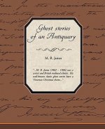 Ghost Stories Of An Antiquary