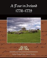 Tour in Ireland 1776-1779