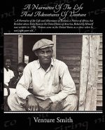 Narrative Of The Life And Adventures Of Venture