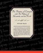 Treaties of Canada with The Indians of Manitoba and the North West Territories