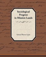 Sociological Progress in Mission Lands