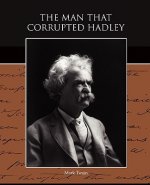 Man that Corrupted Hadleyburg