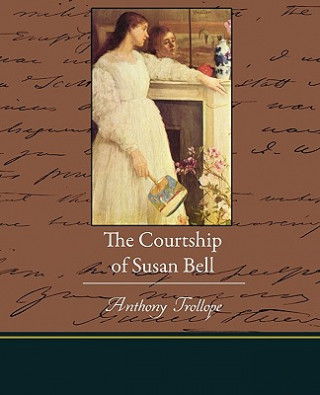 Courtship of Susan Bell