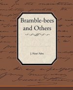 Bramble-bees and Others