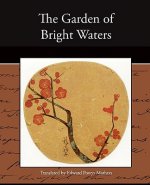 Garden of Bright Waters