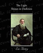 Light Shines in Darkness