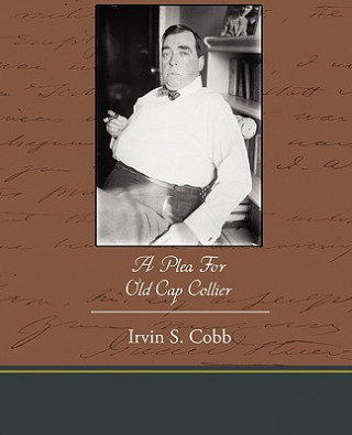 Plea for Old Cap Collier