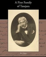 First Family of Tasajara
