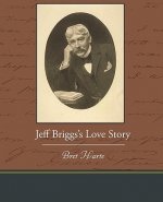 Jeff Briggs S Love Story