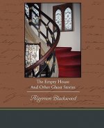 Empty House And Other Ghost Stories