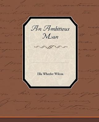 Ambitious Man