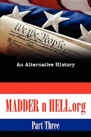 Madder N HELL.Org #3