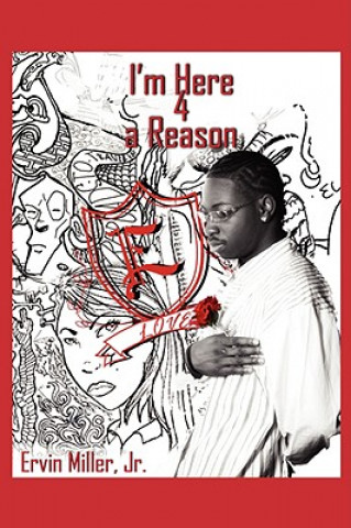I'm Here 4 a Reason