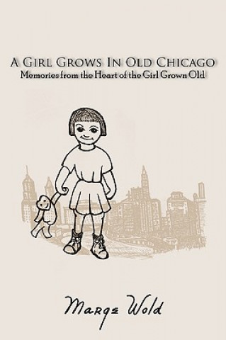 Girl Grows In Old Chicago