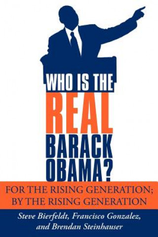 Who is the REAL Barack Obama?