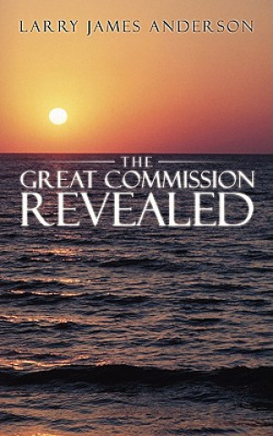 Great Commission Revealed