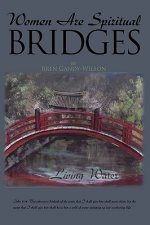 Women Are Spiritual Bridges