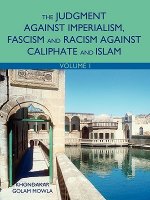 Judgment Against Imperialism, Fascism and Racism Against Caliphate and Islam
