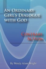Ordinary Girl's Dialogue with God