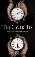 Cyclic Fix