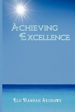 Achieving Excellence