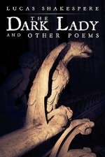 Dark Lady and Other Poems