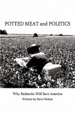 Potted Meat and Politics