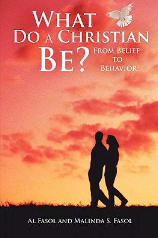 What Do A Christian Be?