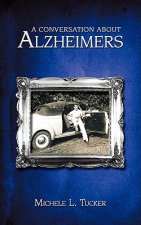 Conversation About Alzheimer's