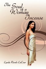 Soul of a Woman & Incense
