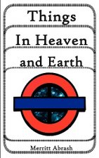 Things in Heaven and Earth