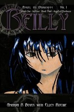 Reilly, Angel of Darkness - Vol I