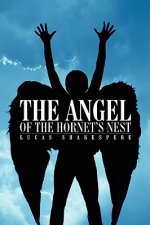 Angel of the Hornet's Nest