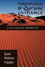 Parenthood and Qur'anic Guidance