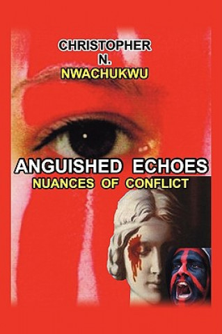 Anguished Echoes