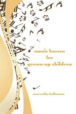 Music Lessons For Grown-Up Children