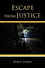 Escape From Justice