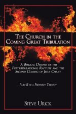 Church in the Coming Great Tribulation