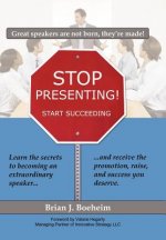 Stop Presenting!