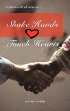 Shake Hands Touch Hearts