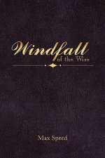 Windfall of the Wise