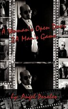 Woman's Open Door 2A Man's Game
