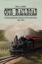 Our Railroad