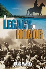 Legacy of Honor